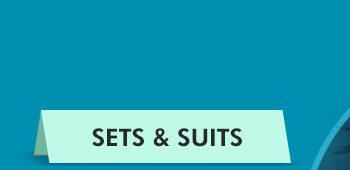 Sets & Suits