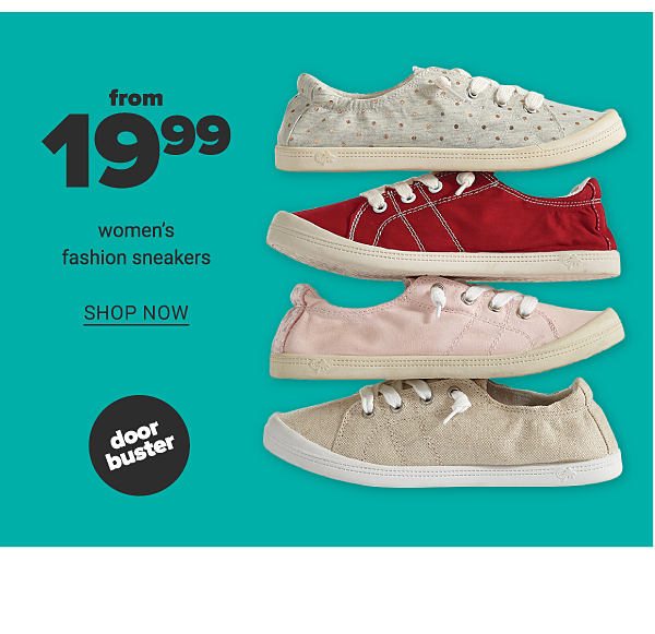 From 19.99 Women's Fashion Sneakers - Shop Now