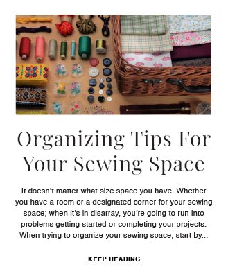 ORGANIZING TIPS FOR YOUR SEWING SPACE