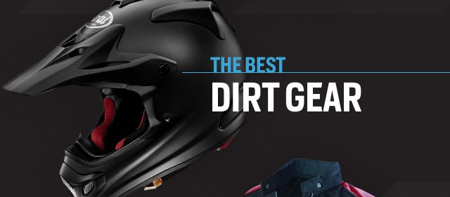 Dirt Gear Guide