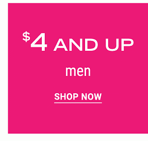 $4 and up men. Shop Now.