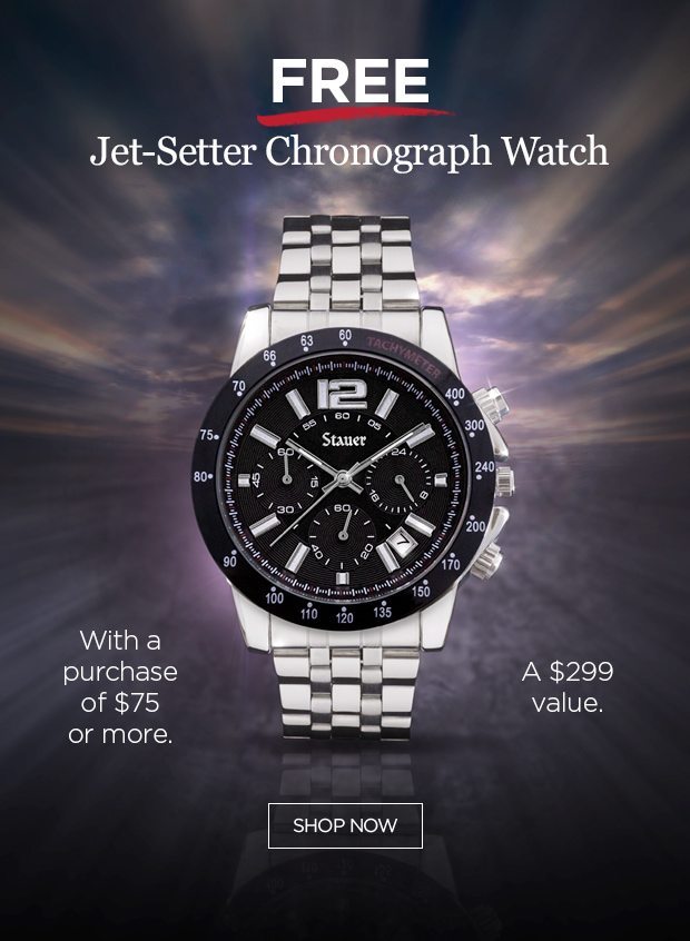 Free Jetsetter Watch w purchase of $75 or more