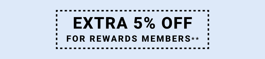 extra five percent off for rewards members