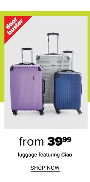 From 39.99 Luggage feat. Ciao - Shop Now