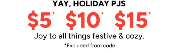 $5, $10 & $15 Holiday Pajamas