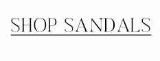 SHOP SANDALS