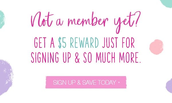 Not a member yet? Get a $5 reward just for signing up & so much more. Sign up & save today.