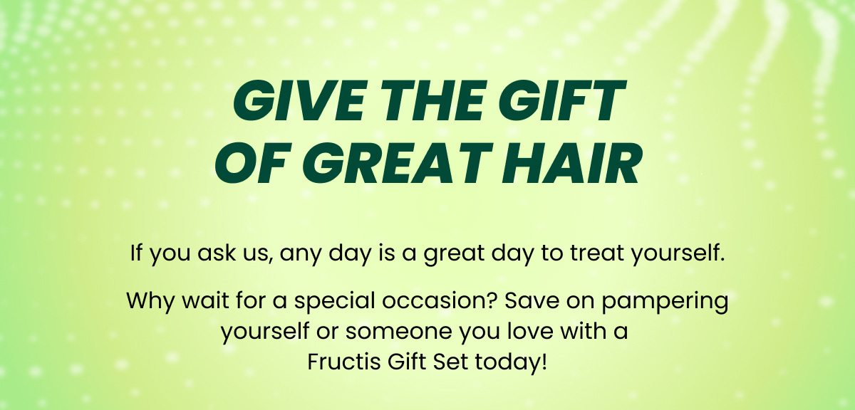 Give the gift of great hair with Fructis gift sets