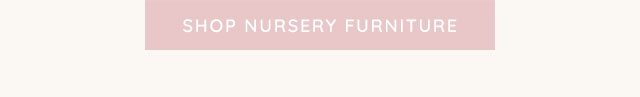 SHOP NURSERY FURNITURE