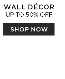 Wall Décor - Up To 50% Off - Shop Now