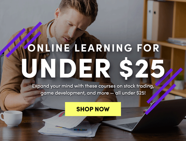 Online Learning for Under $25 | Shop Now 