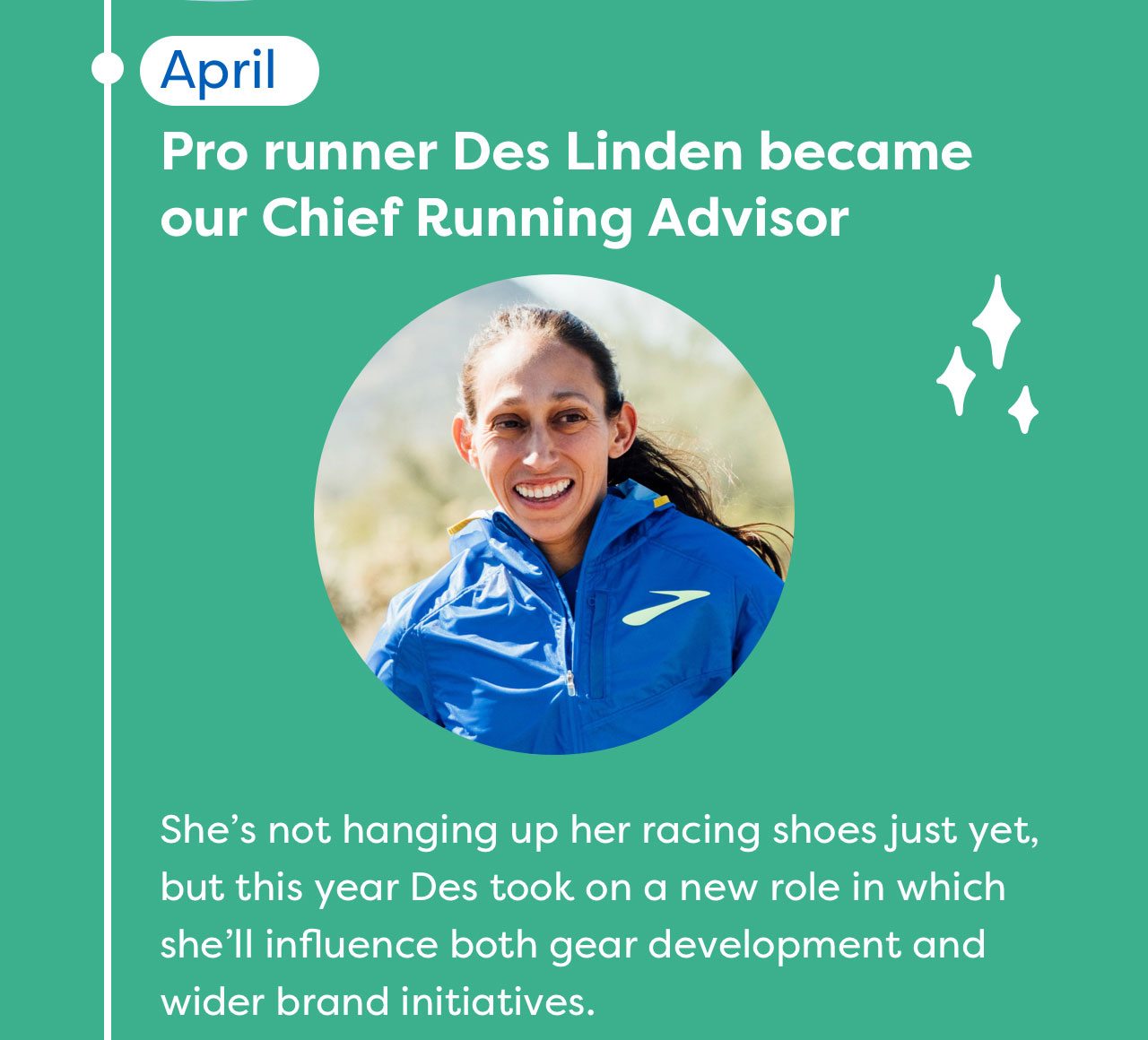 Pro runner Des Linden became our Chied Running Advisor