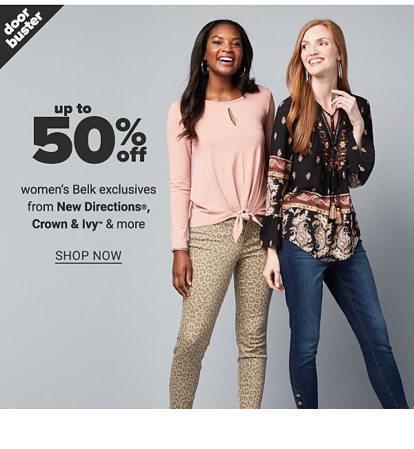 up to 50% off Belk Exclusive Brands from New Directions, Crown & Ivy and more - Shop Now