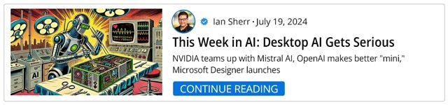 This Week in AI: Desktop AI Gets Serious - Continue Reading