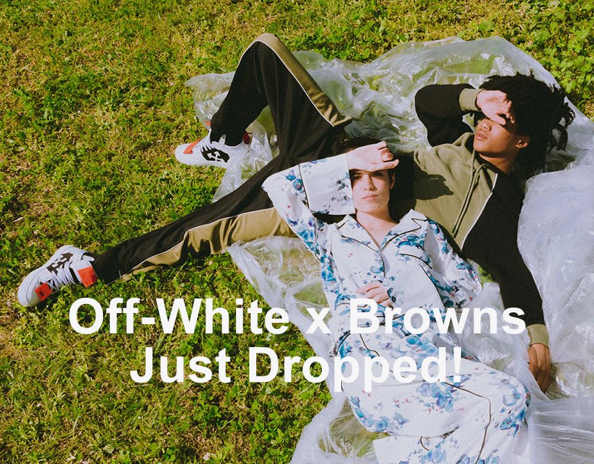 Off-White x Browns Just Dropped!