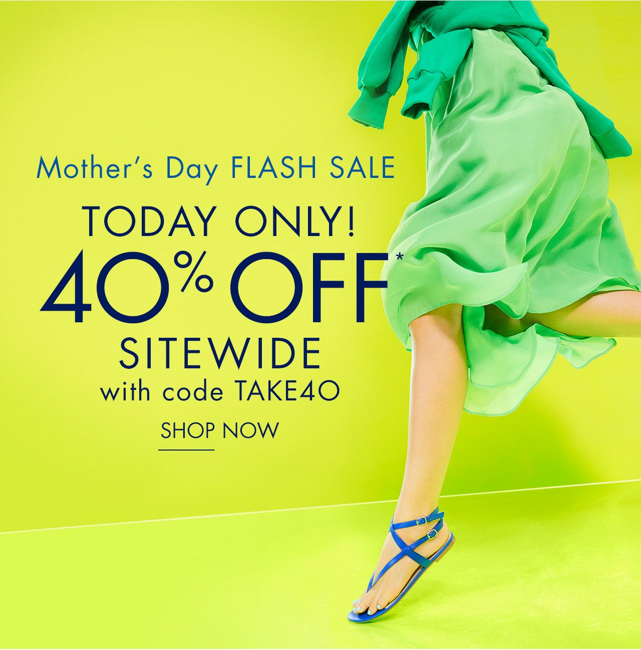 Mother's Day FLASH SALE: 40% OFF - Nine 