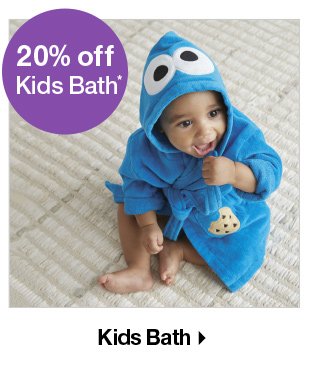 Shop 20% off Kids Bath