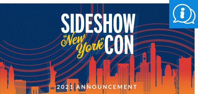 Sideshow New York Con 2021 Announcement