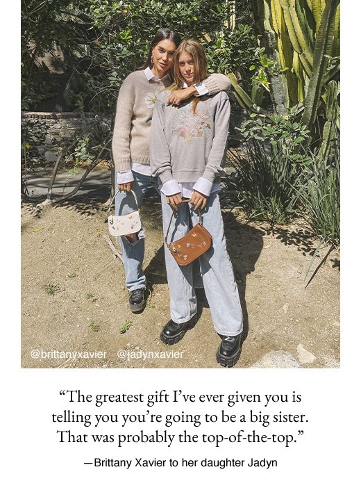 "The greatest gift I've ever given you is telling you you're going to be a big sister. That was probably the top-of-the-top." - Brittany Xavier to her daughter Jadyn.