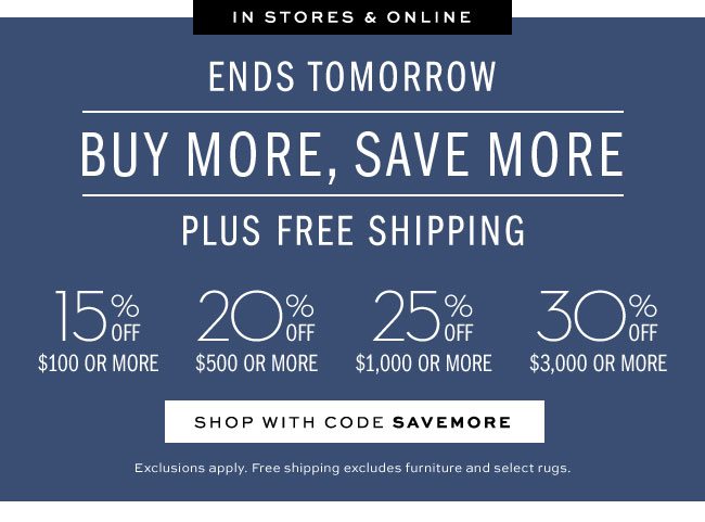 BUY MORE, SAVE MORE