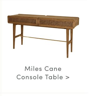 Miles Cane Console Table