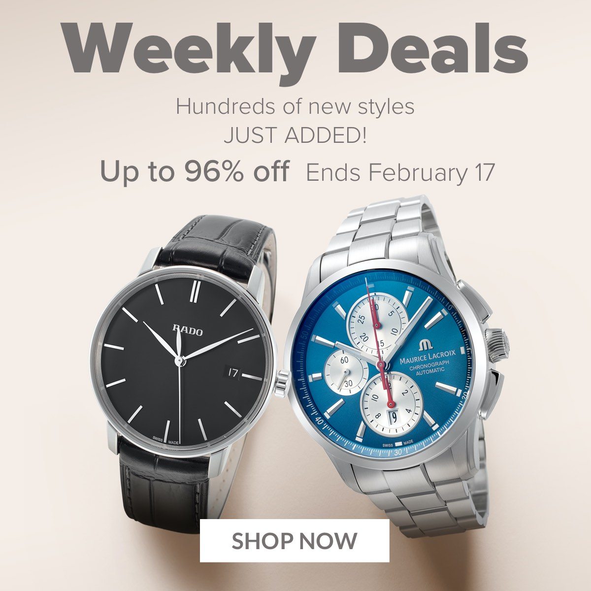 Ashford Presents... Weekly Deals Hundreds of new styles – JUST ADDED! Up to 96% off! Ends February 18