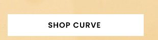  SHOP CURVE