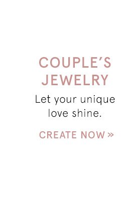 Shop Couple's Jewelry