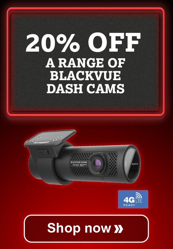 20% OFF A RANGE OF BLACKVUE DASH CAMS