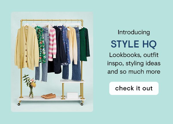 Introducing Style HQ. 