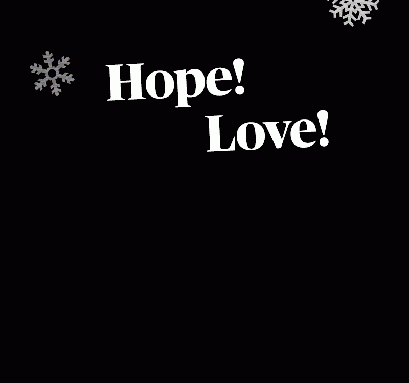 Hope! Love! Laughter!