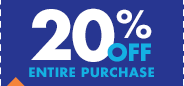 20% OFF ENTIRE PURCHASE