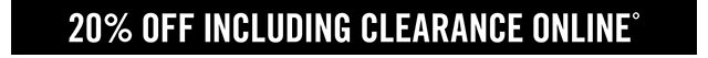 20% Off Online Including Clearance