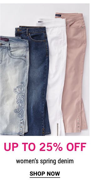 Up to 25% off Women's Spring Denim. Shop now.