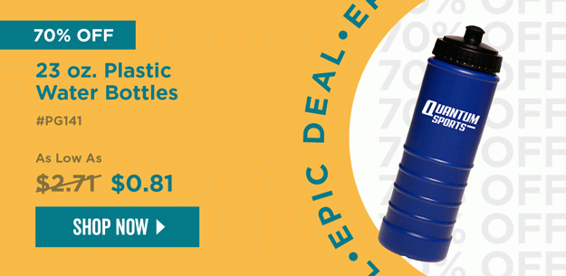 EPIC DEAL | 70% Off | 23 oz. Plastic Water Bottles | Item# PG141 | No code needed | As low as $0.81 | Shop Now