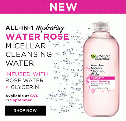 NEW - ALL-IN-1 Hydrating WATER ROSE MICELLAR CLEANSING WATER - INFUSED WITH ROSE WATER PLUS GLYCERIN - Available at CVS in September - SHOP NOW