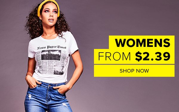 Womens from $2.39