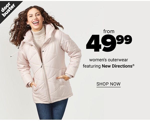 From 49.99 and up women's outerwear featuring New Directions - Shop Now