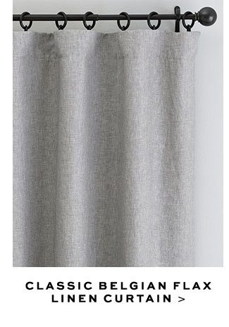 CLASSIC BELGIAN FLAX LINEN CURTAIN >