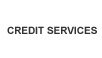 CREDIT SERVICES