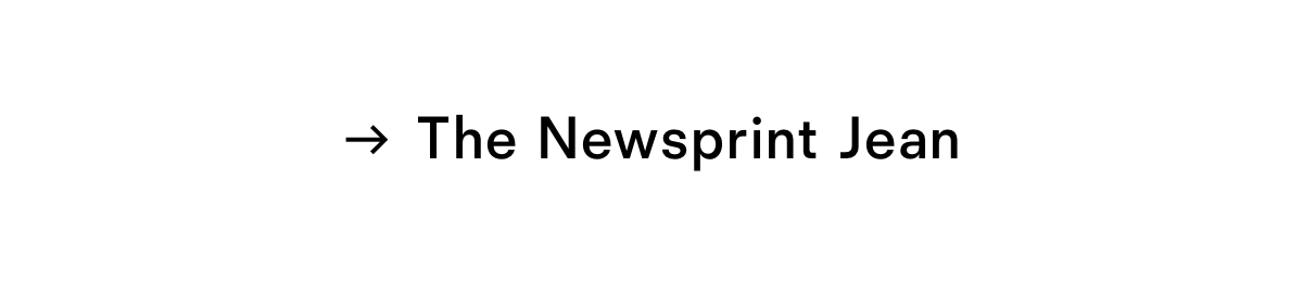 The Newsprint Jean