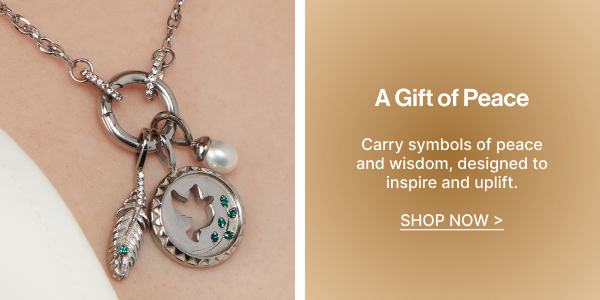 A Gift of Peace | SHOP NOW