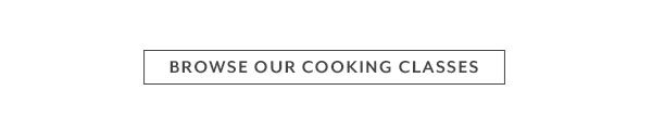 Browse Our Cooking Classes
