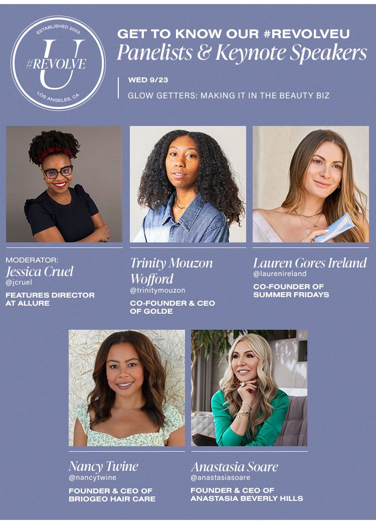 Get to Know Our #REVOLVEU Panelists & Keynote Speakers.
