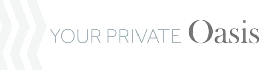 Your Private Oasis