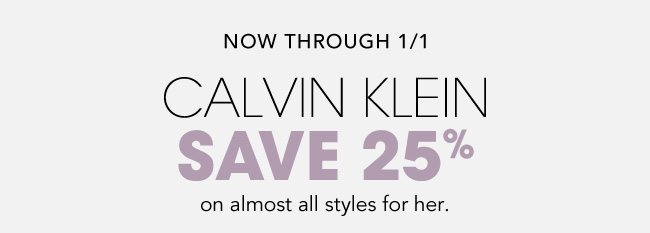 CALVIN KLEIN SAVE 25%