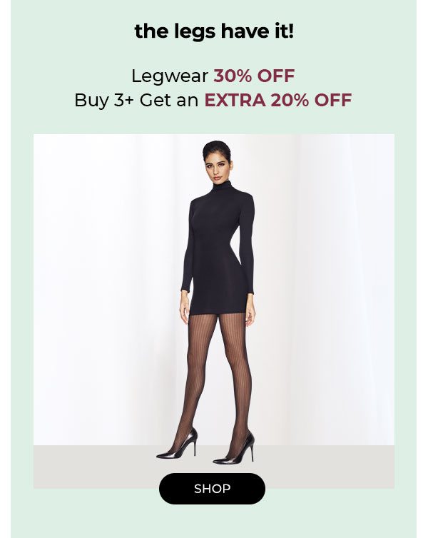 Legwear 30% Off, Buy 3+ Get an Extra 20% Off