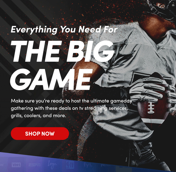 Everything You Need For The Big Game | Shop Now