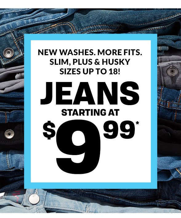 Jeans starting at $9.99