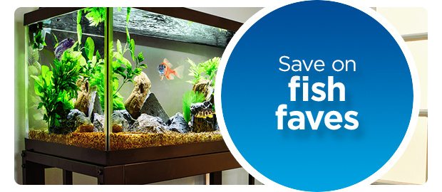 Save on fish faves.